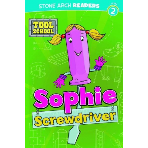 Adria Fay Klein - Sophie Screwdriver