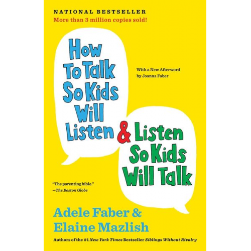 Adele Faber Elaine Mazlish - How to Talk So Kids Will Listen & Listen So Kids Will Talk