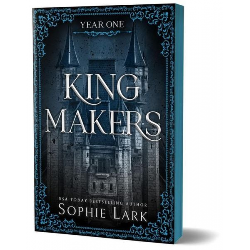 Sophie Lark - Kingmakers: Year One