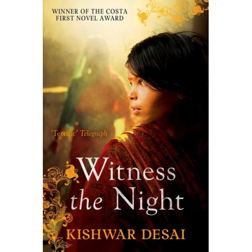 Kishwar Desai - Witness the Night