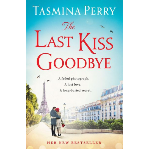 Tasmina Perry - The Last Kiss Goodbye