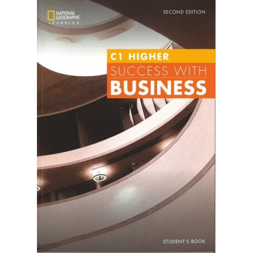 Colin Benn Helen Stephenson John Hughes Mara Pedretti Paul Dummett - Success with Business C1 Higher