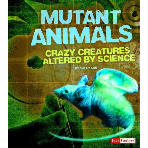 Sally Lee - Mutant Animals