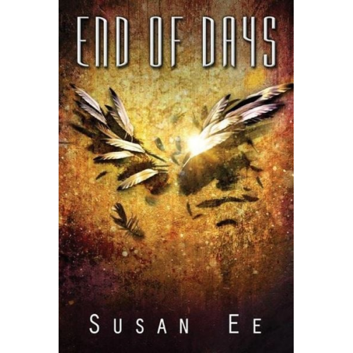 Susan Ee - End of Days