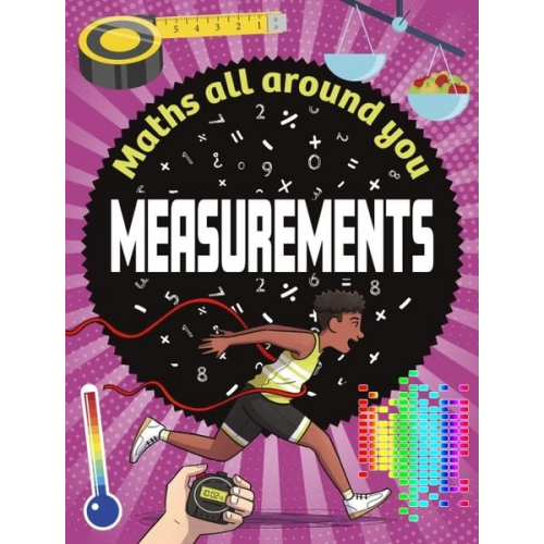 Rob Colson - Maths All Around You: Measurements