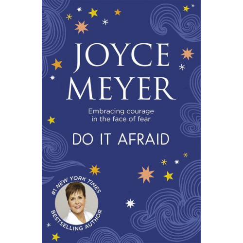 Joyce Meyer - Do It Afraid