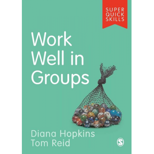 Diana Hopkins Tom Reid - Work Well in Groups