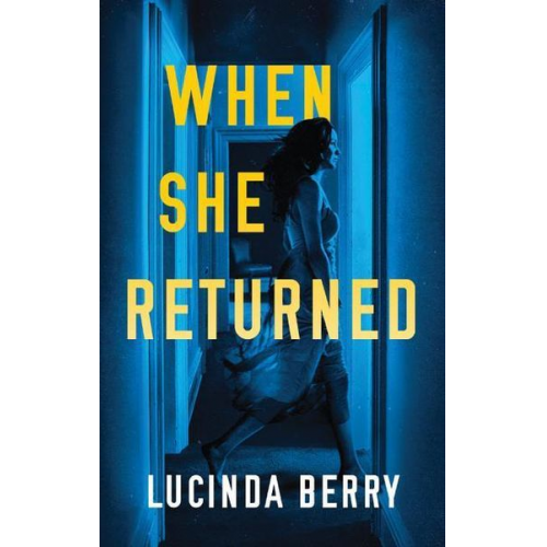 Lucinda Berry - When She Returned