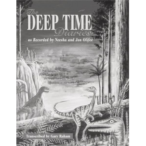 Gary Raham - The Deep Time Diaries