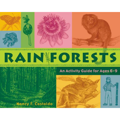 Nancy F. Castaldo - Rainforests