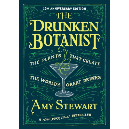 Amy Stewart - Drunken Botanist