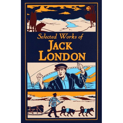 Jack London - Selected Works of Jack London