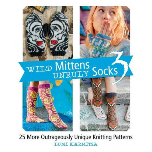 Lumi Karmitsa - Wild Mittens and Unruly Socks 3