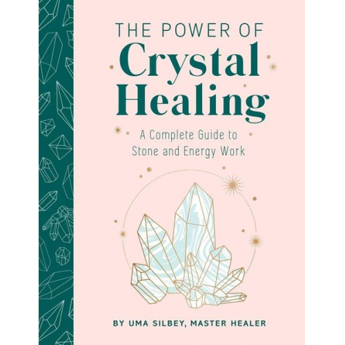 Uma Silbey - Crystal Healing