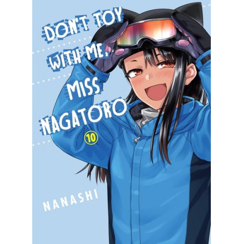 Nanashi - Don't Toy With Me, Miss Nagatoro 10