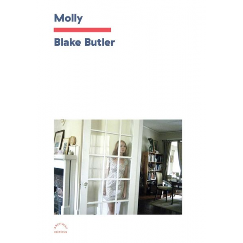 Blake Butler - Molly