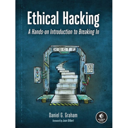 Daniel G. Graham - Ethical Hacking