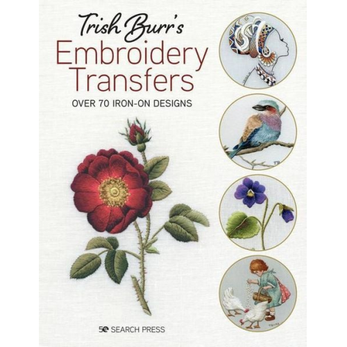 Trish Burr - Trish Burr's Embroidery Transfers