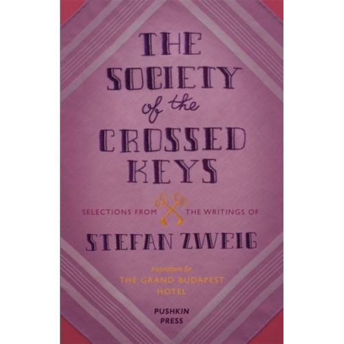 Stefan Zweig Wes Anderson - The Society of the Crossed Keys