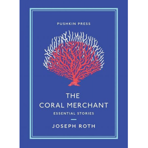 Joseph Roth - The Coral Merchant