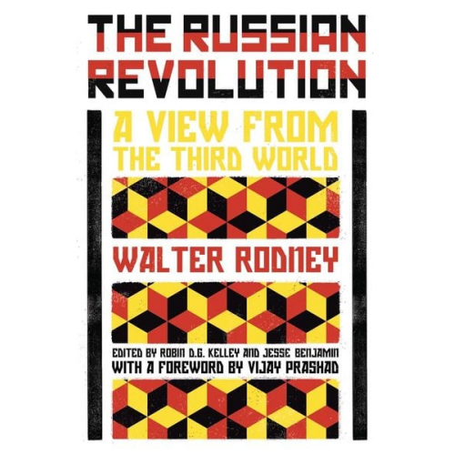 Walter Rodney - The Russian Revolution