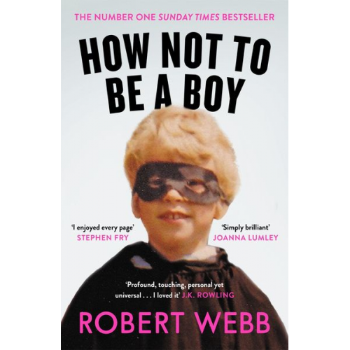 Robert Webb - How Not To Be a Boy