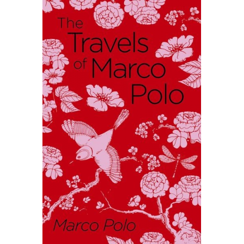 Marco Polo - The Travels of Marco Polo