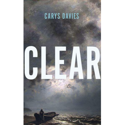 Carys Davies - Clear