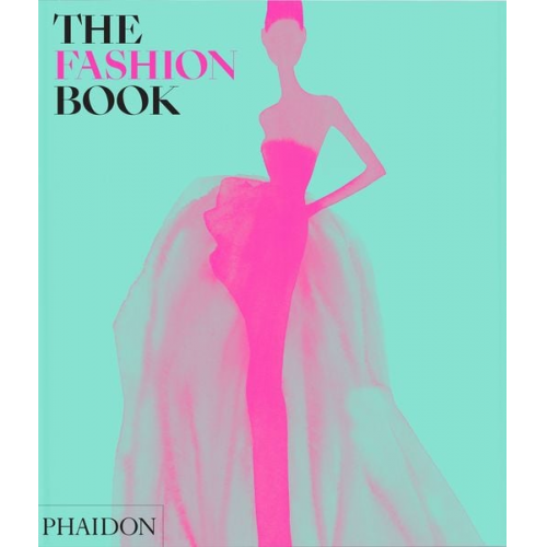 Phaidon Editors - The Fashion Book