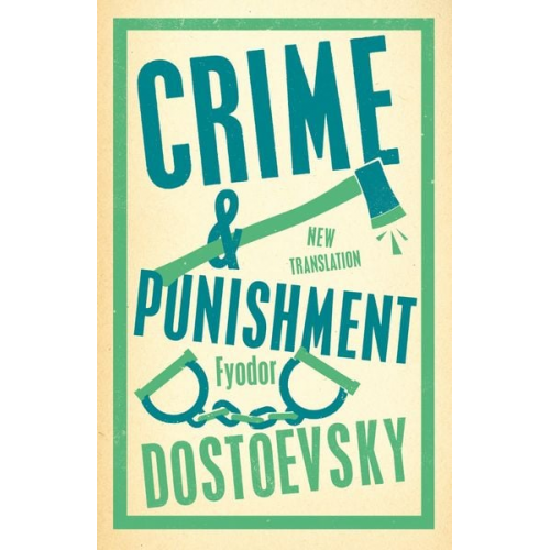 Fyodor Dostoevsky - Crime and Punishment