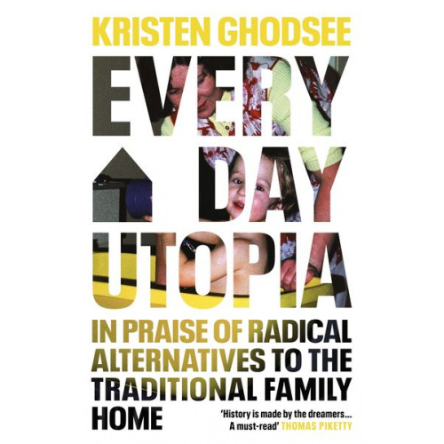 Kristen Ghodsee - Everyday Utopia