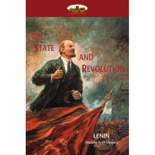 Lenin - The State and Revolution