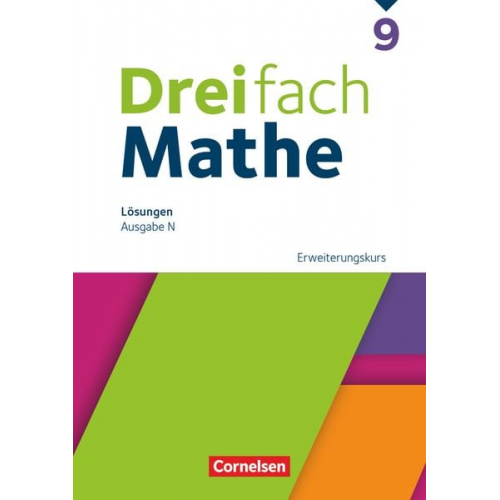 Dreifach Mathe 9. Schuljahr. Erweiterungskurs - Lösungen zum Schulbuch