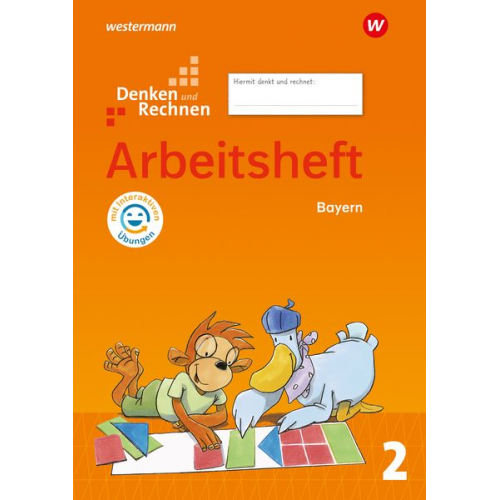 Angelika Elsner Stefanie Mayr-Leidnecker Peter Sandmann Roswitha Seidler Marion Weigl - Denken und Rechnen 2. Arbeitsheft mit interaktiven Übungen. Für Grundschulen in Bayern