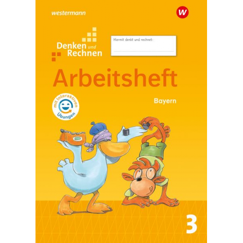 Angelika Elsner Stefanie Mayr-Leidnecker Peter Sandmann Roswitha Seidler Marion Weigl - Denken und Rechnen 3. Arbeitsheft mit interaktiven Übungen. Für Grundschulen in Bayern