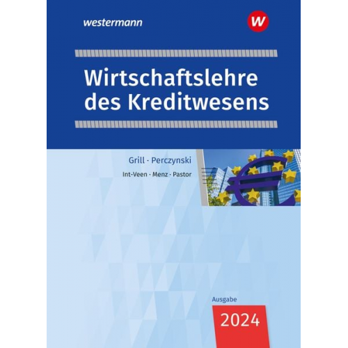 Dominik Pastor Thomas Int-Veen Heiko Menz - Wirtschaftslehre des Kreditwesens. Schulbuch