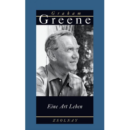 Graham Greene - Eine Art Leben