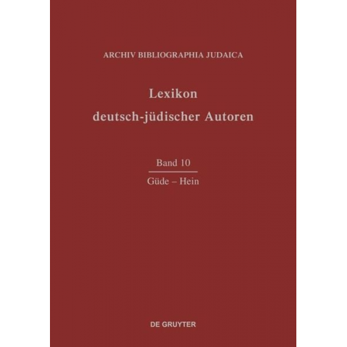 Archiv Bibliographia Judaica e.V. - Lexikon deutsch-jüdischer Autoren / Güde-Hein