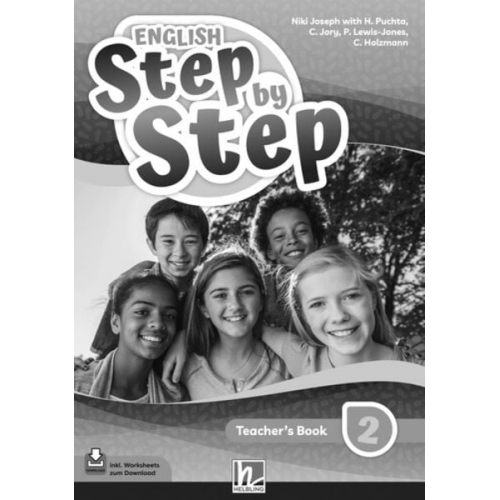 Herbert Puchta Christian Holzmann Peter Lewis-Jones Chris Jory - ENGLISH Step by Step 2 | Teacher's Book (LP 2023)