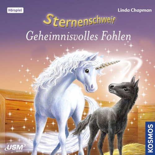 Linda Chapman - Sternenschweif 10. Geheimnisvolles Fohlen - das Hörspiel