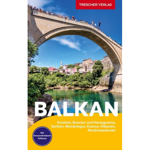 Matthias Koeffler Matthias Jacob Philine Oppeln Martin Bock Frank Dietze - TRESCHER Reiseführer Balkan