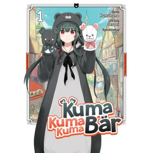 Kumanano - Kuma Kuma Kuma Bär - Band 01 (deutsche Ausgabe)