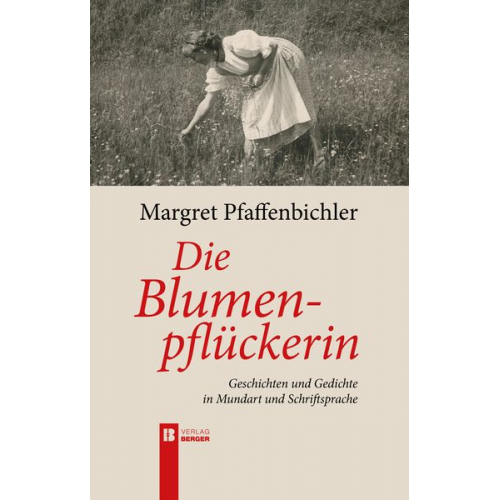 Margret Pfaffenbichler - Die Blumenpflückerin