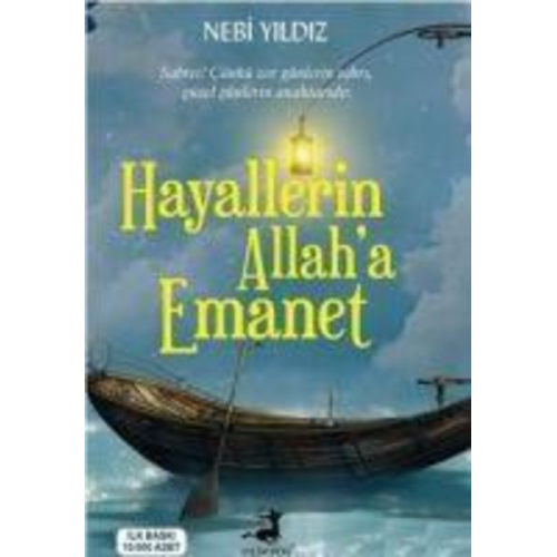 Yildiz Nebi - Hayallerin Allaha Emanet