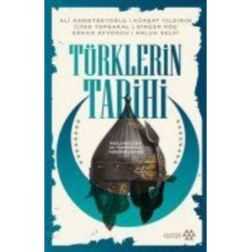 Ali Ahmetbeyoglu Kürsat Yildirim Ilyas Topsakal Dincer Koc Erhan Afyoncu - Türklerin Tarihi