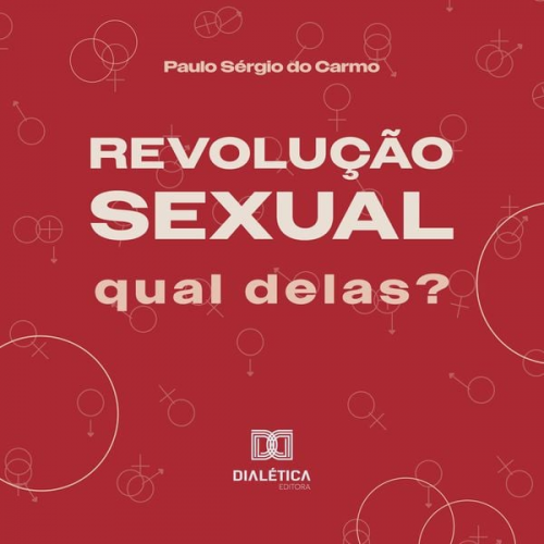 Paulo Sérgio do Carmo - Revolução Sexual