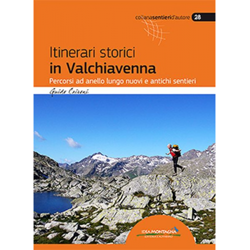 Guido Caironi - Itinerari storici in Valchiavenna