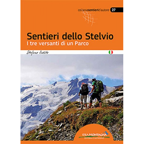 Stefano Ardito - Sentieri dello Stelvio