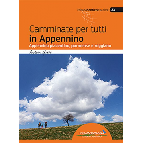 Andrea Greci - Camminate per tutti in Appennino