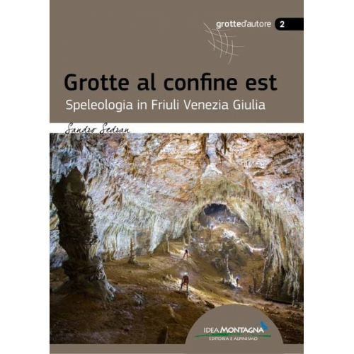 Sandro Sedran - Grotte al confine est